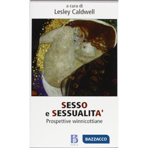 Sesso e sessualità. Prospettive winnicottiane