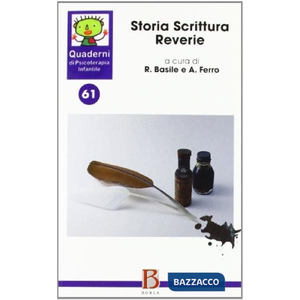 Storia scrittura reverie