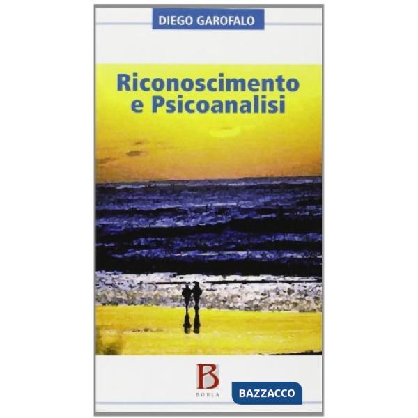 Riconoscimento e psicoanalisi