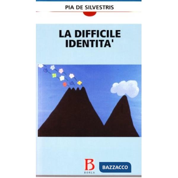 Difficile identità (La)