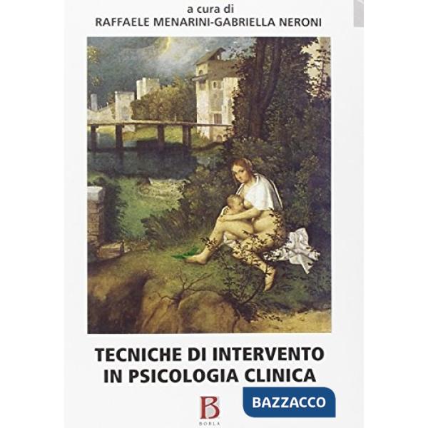 Tecniche di intervento in psicologia clinica