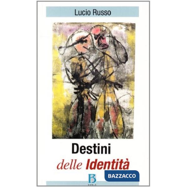 Destini delle identità