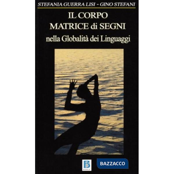 Corpo matrice di segni