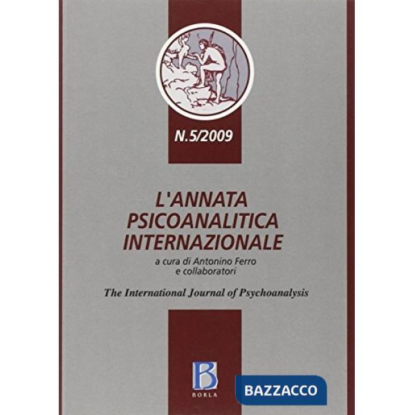 Annata psicoanalitica internazionale. The international journal of psychoanalysi