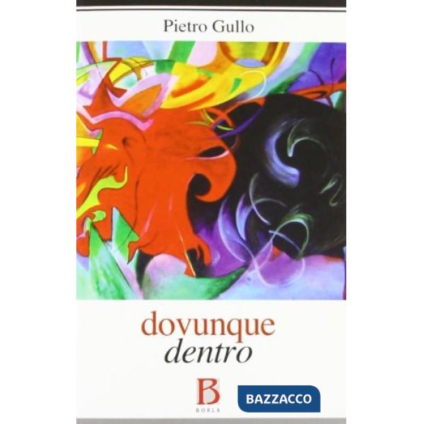 Dovunque dentro. Beatitudine della verità per salvare Dio