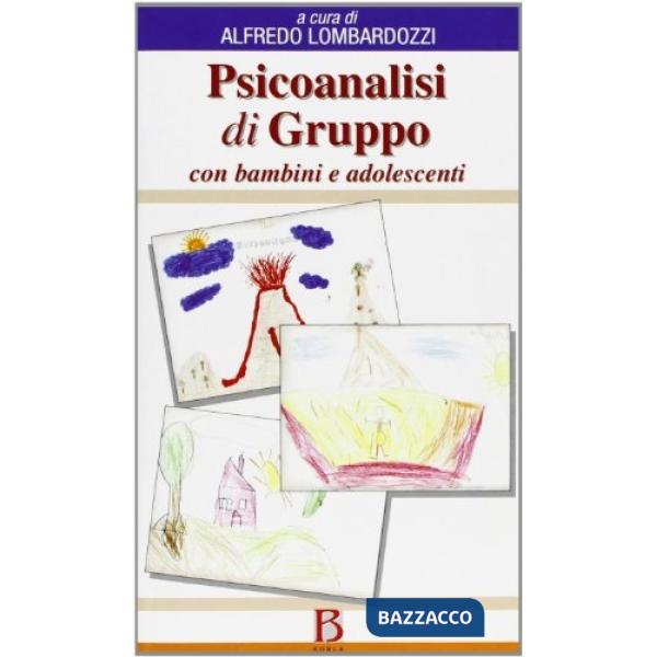 Psicoanalisi di gruppo con bambini e adolescenti