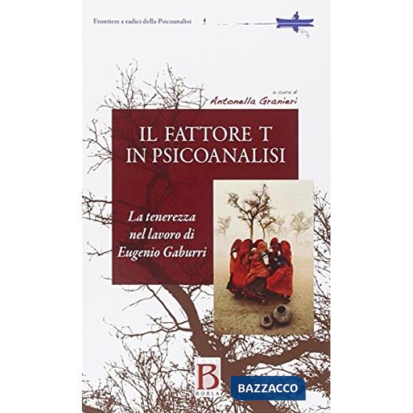 Fattore T in psicanalisi (Il)