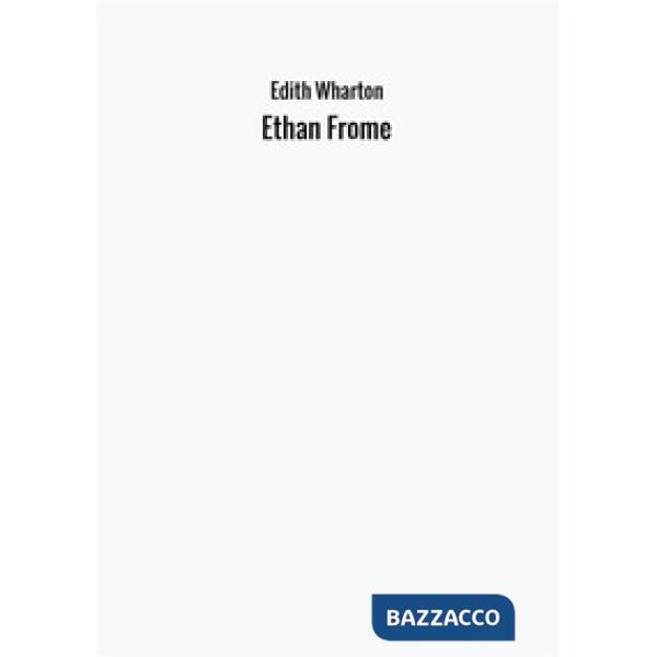 Ethan Frome