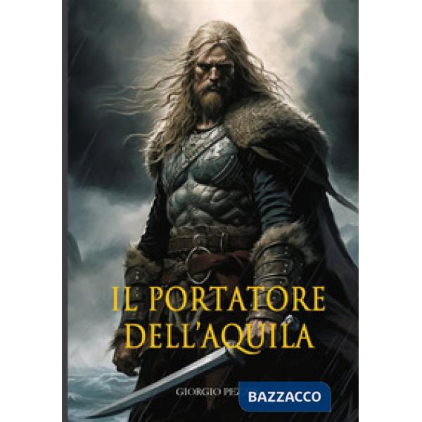 Portatore dell'aquila (Il)