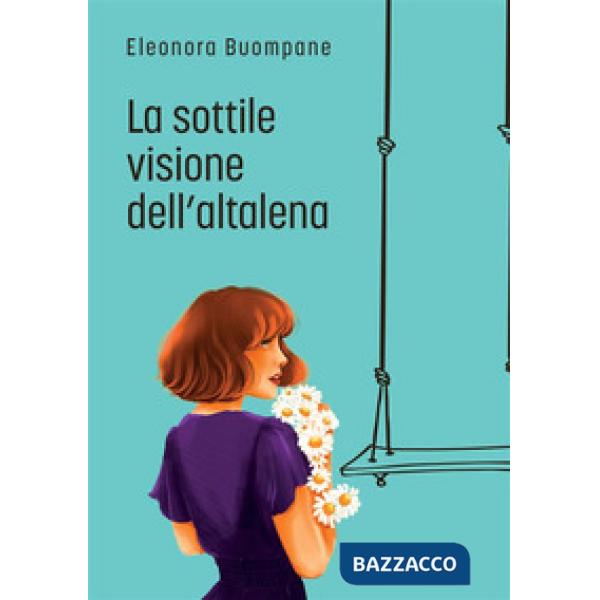 Sottile visione dell'altalena (La)