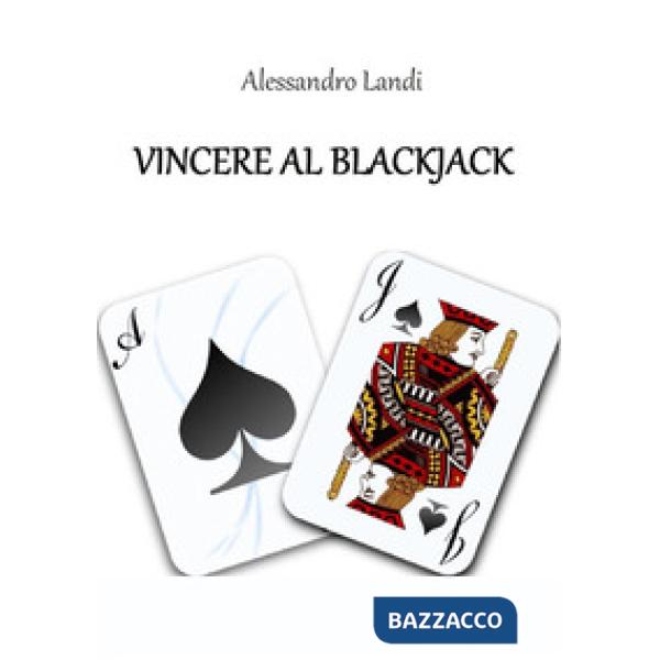 Vincere al blackjack