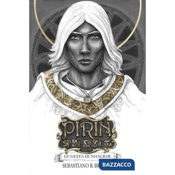 Gesta di Nhalbar. Pirin (Le). Vol. 3