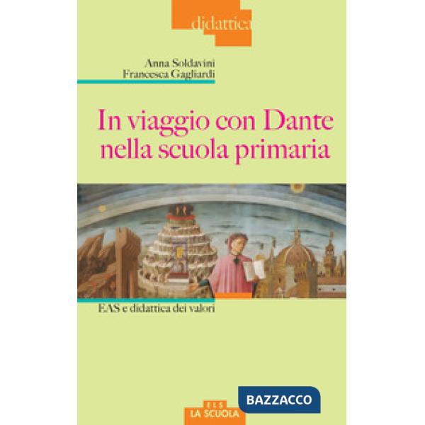 In viaggio con Dante nella scuola primaria. EAS e didattica dei valori