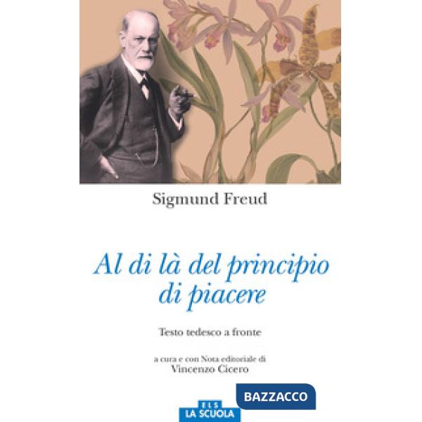 Al di là del principio del piacere. Testo tedesco a fronte