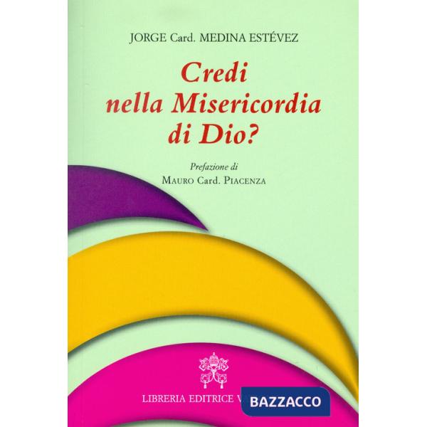 Credi nella misericordia di Dio?