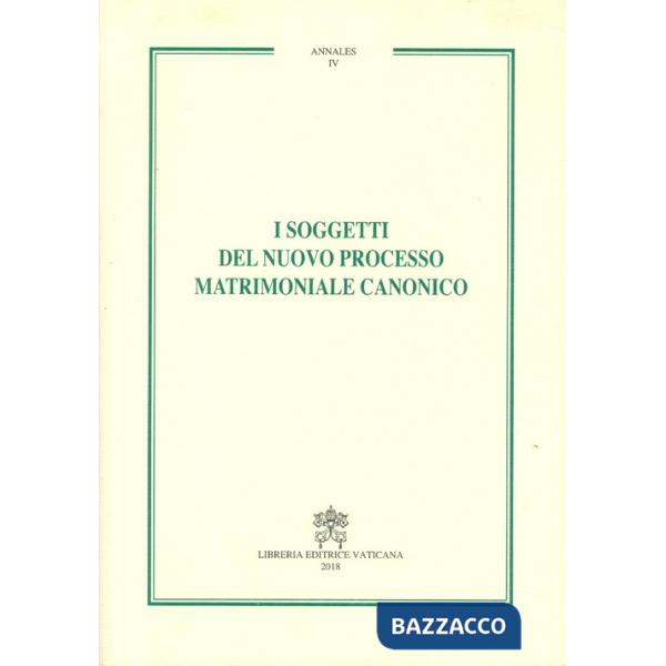 Soggetti del nuovo processo matrimoniale canonico (I)