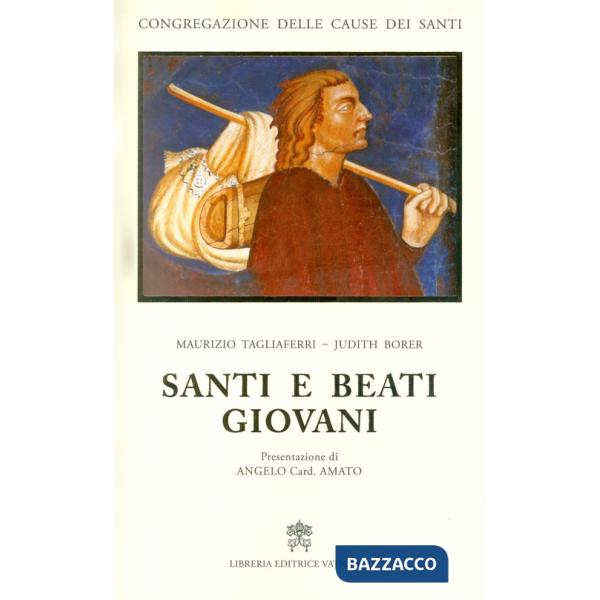 Santi e beati giovani. Nuova ediz.