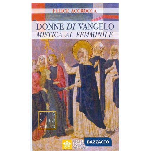 Donne di Vangelo. Mistica al femminile