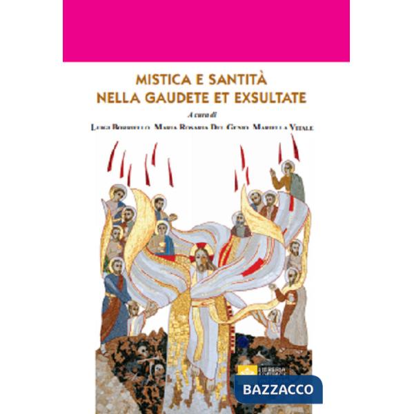 Mistica e santità nella Gaudete et Exultate