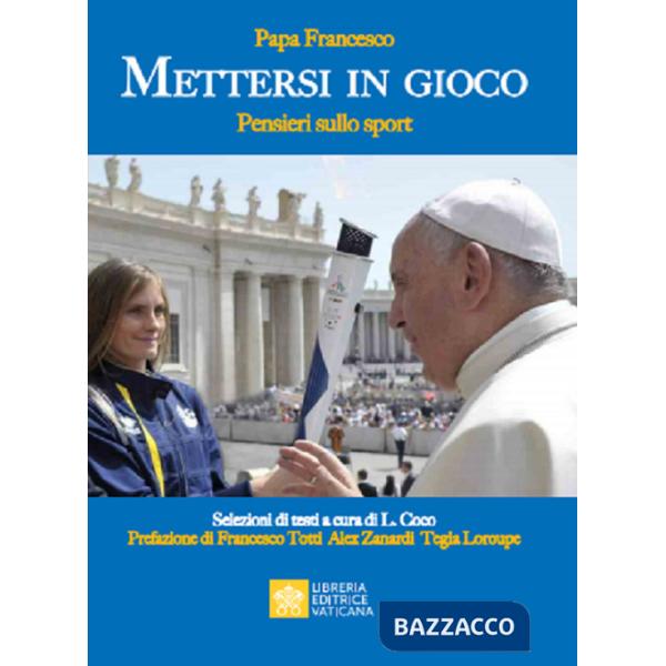 Mettersi in gioco. Pensieri sullo sport