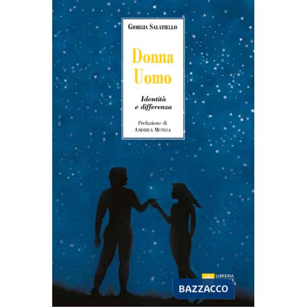 Donna Uomo. Identità e differenza