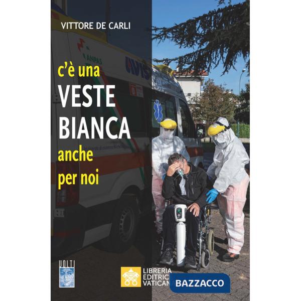 C'è una veste bianca anche per noi