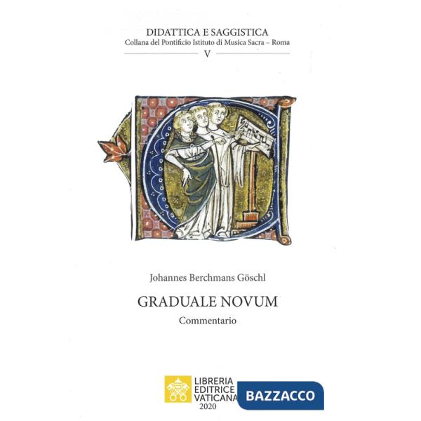 Graduale novum. Commentario