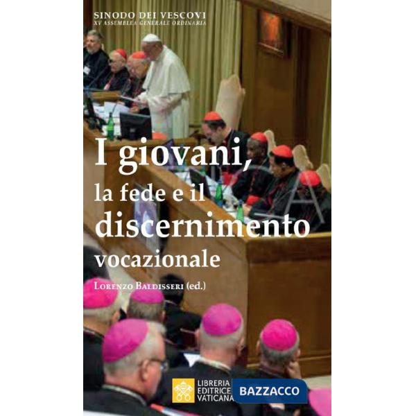 Giovani, la fede e il discernimento vocazionale (I)