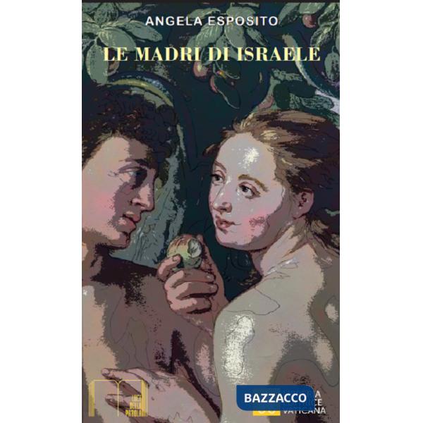 Madri di Israele (Le)