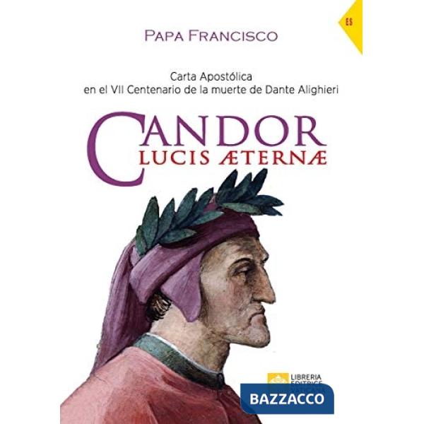 Candor Lucis Aeternae. Carta Apostólica en el VII Centenario de la muerte de Dante Alighieri
