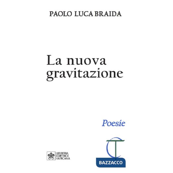 Nuova gravitazione (La)