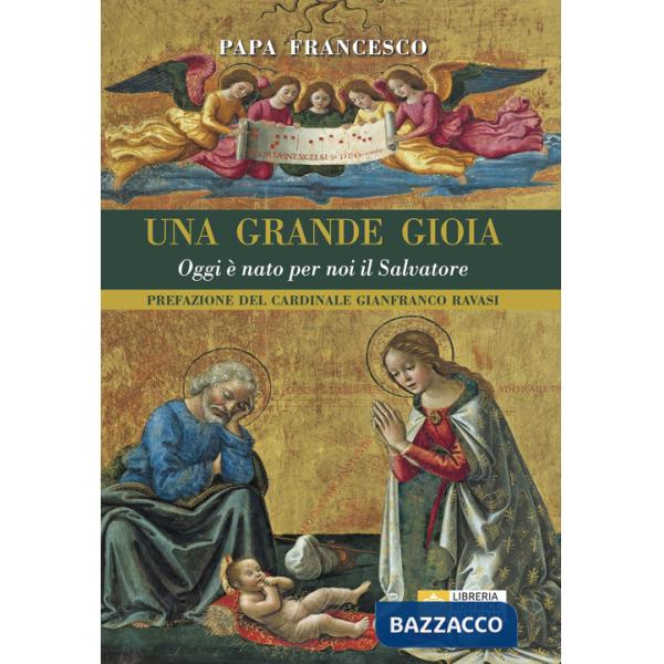 Grande gioia. Oggi è nato per noi il Salvatore (Una)