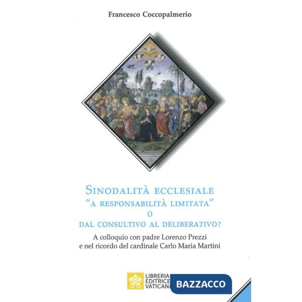 Sinodalità ecclesiale «a responsabilità limitata» o dal consultivo al deliberativo? A colloquio con padre Lorenzo Prezzi e nel r