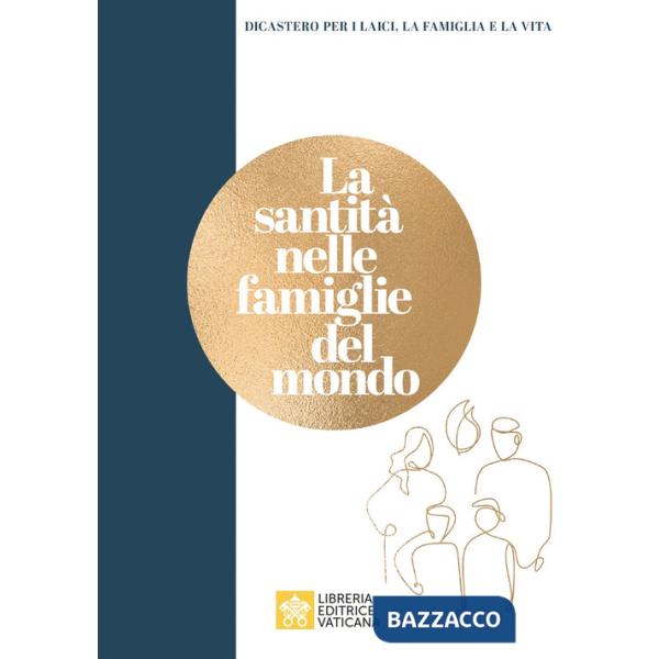 Santità nelle famiglie del mondo (La)