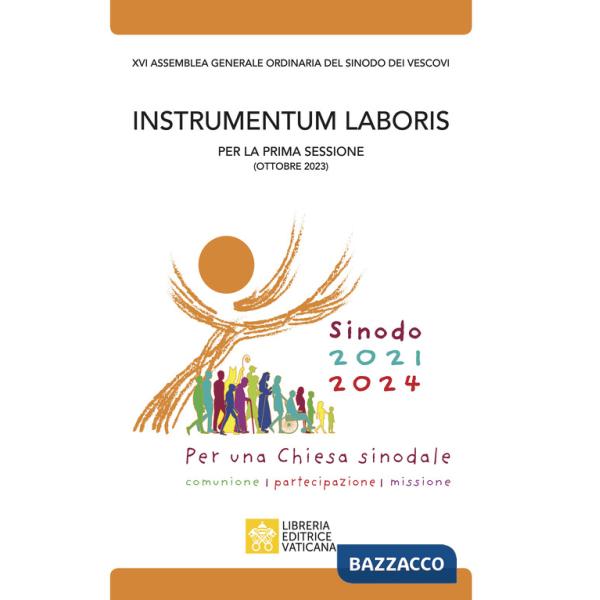 Instrumentum laboris. XVI Assemblea generale ordinaria del sinodo dei vescovi