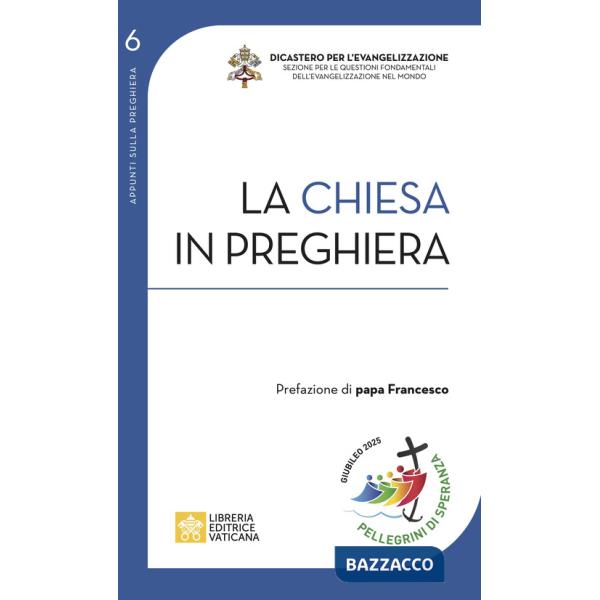 Chiesa in preghiera (La)