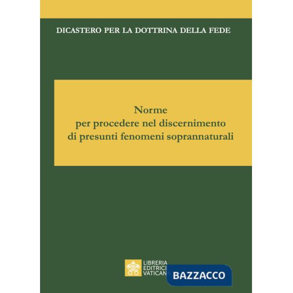 Norme per discernere su apparizioni ed altri fenomeni soprannaturali