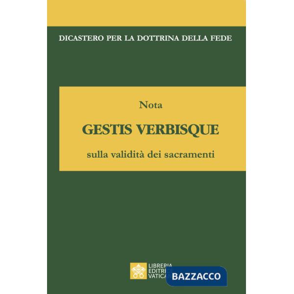 Nota gestis verbisque sulla validità dei sacramenti