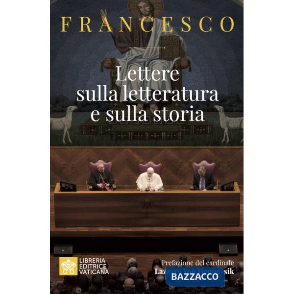 Lettere sulla letteratura e sulla storia