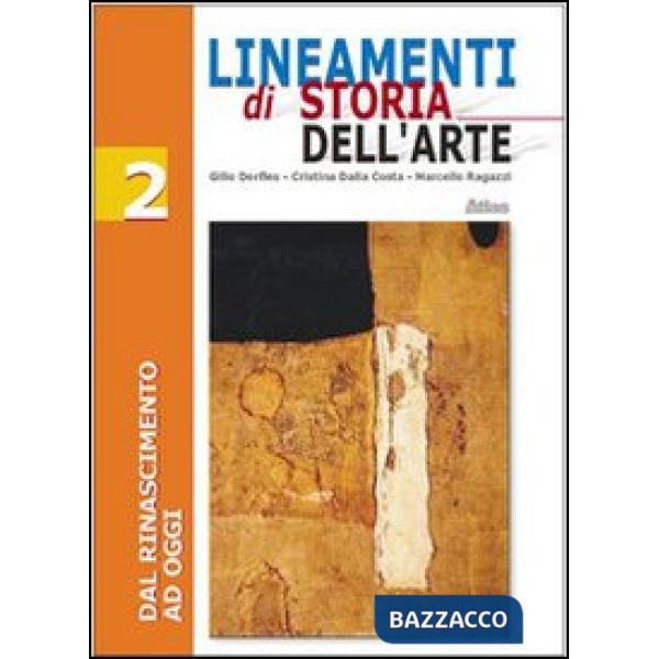 LINEAMENTI STORIA DELL'ARTE 2