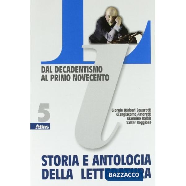 STORIA E ANTOLOGIA DELLA LETTERATURA TOMO 5