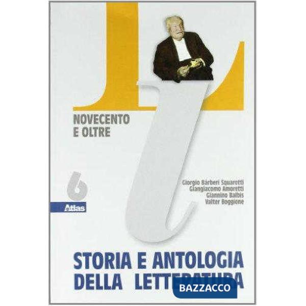 STORIA E ANTOLOGIA DELLA LETTERATURA TOMO 6