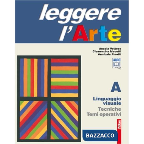 LEGGERE L'ARTE A.LINGUAGGIO V.