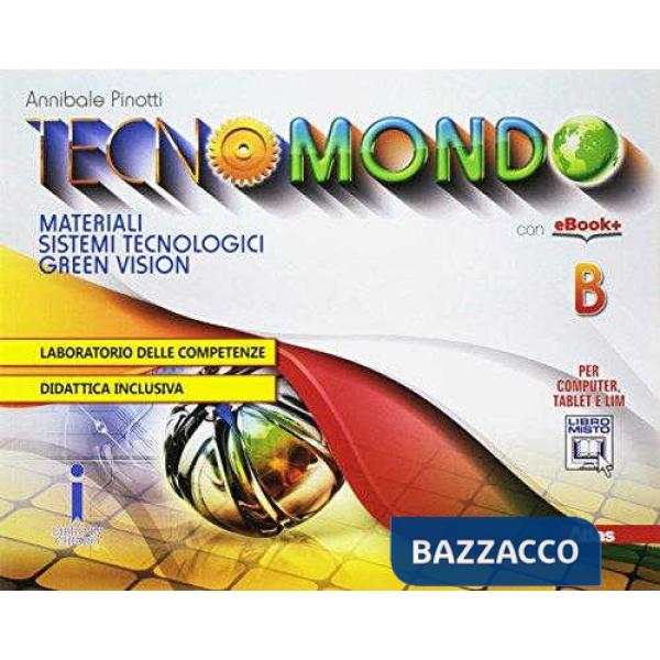 TECNOMONDO VOLUME B + GUIDA ALLO STUDIO