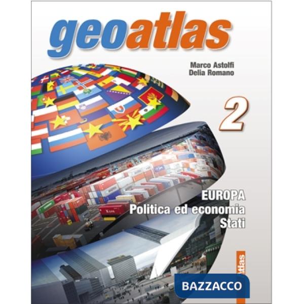 GEOATLAS 2 EUROPA ( + ESERCIZI + TEST) 3TOMI