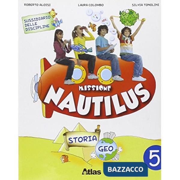 MISSIONE NAUTILUS 5, STORIA E GEOGRAFIA