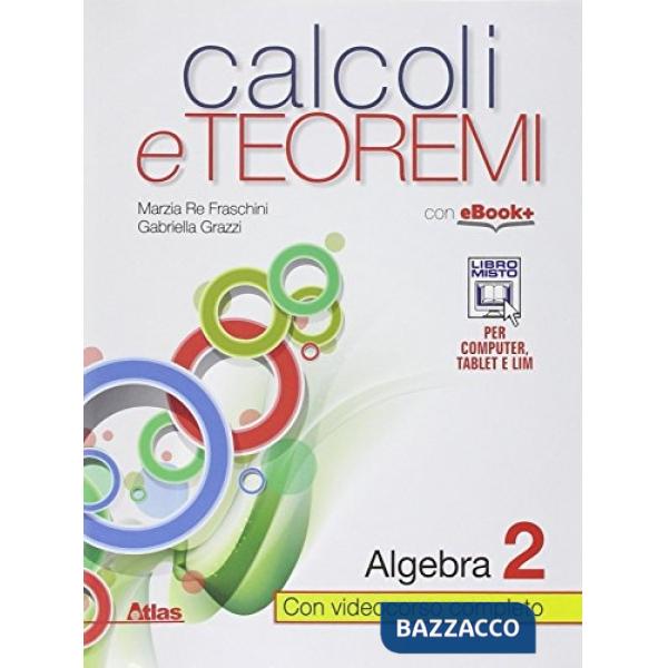 CALCOLI E TEOREMI ALGEBRA 2