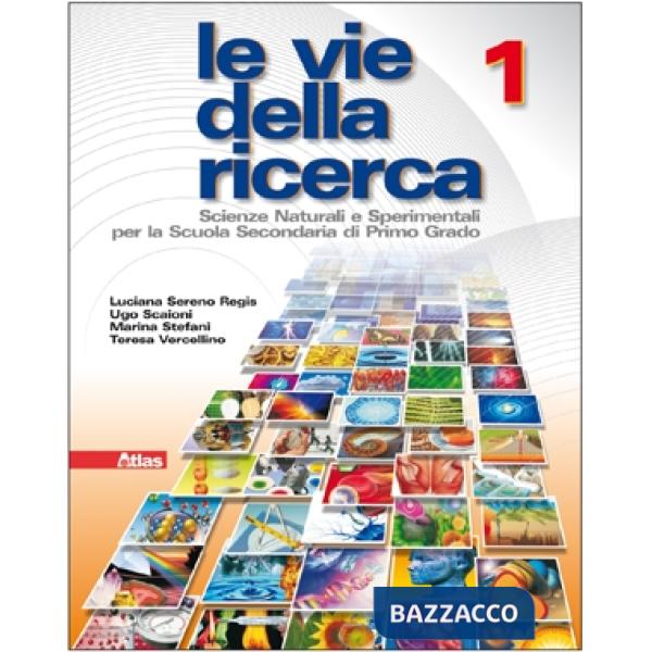 LE VIE DELLA RICERCA VOL. 1 2TOMI (TESTO + LABORATORIO)