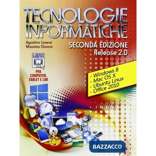 TECNOLOGIE INFORMATICHE. RELEASE 2. 0. SECONDA EDI