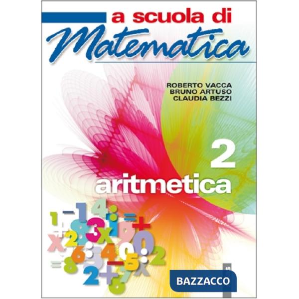 A SCUOLA DI MATEMATICA ARITMETICA 2